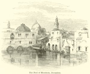 Der Teich von Hiskia, Jerusalem