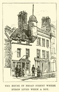 Das Haus in der Broad Street, in dem Byron als Junge lebte von English School