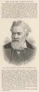 Der verstorbene Mr. Edwin Waugh, der Dichter von Lancashire von English School
