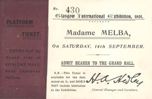 Eintrittskarte für Nellie Melba bei der Glasgow International Exhibition, 1901