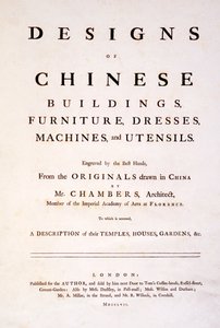 Titelseite zu Designs of Chinese Buildings, Furniture, Dresses, Machines & Utensils, 1757
