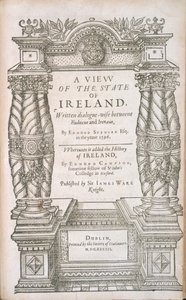 Titelseite zu A View of the State of Irelande und The Historie of Irelande, 1633