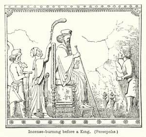 Weihrauchverbrennung vor einem König, Persepolis von European School