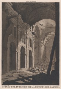 Ansicht der Ruinen des Inneren der Kirche Nuestra Senora del Carmen in Saragos..., 1808-14 von Fernando Brambila