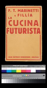 Futurismus: Umschlag von „La cucina futurista“ (Die futuristische Küche) (1931) von Filippo Tommaso Marinetti von Filippo Tommaso Emilio Marinetti