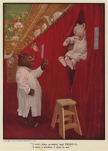 Ich werde nicht oben schlafen, sagte Teddy - G, ich will ein Fenster, ich will sehen.