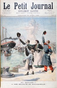 Auf Wiedersehen!!, Französische Soldaten auf dem Weg nach Madagaskar, 1895