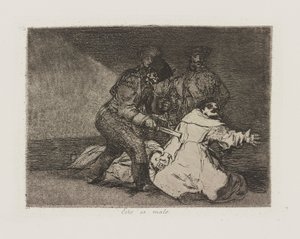 Das ist schlecht, Platte 46 aus der Serie Los desastres de la guerra (Die Schrecken des Krieges) von Francisco de Goya