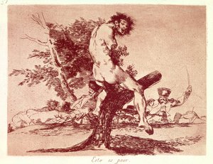 Die Schrecken des Krieges. Das ist schlimmer von Francisco Jose de Goya y Lucientes