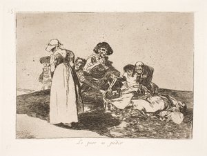 Das Schlimmste ist, dass man betteln muss (55) von Francisco de Goya