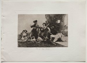 Die Schrecken des Krieges: Jetzt ist keine Zeit von Francisco de Goya