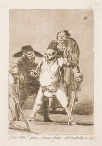 Sind sie da? Also, ich sagte... Äh, Achtung! Oder... von Francisco de Goya