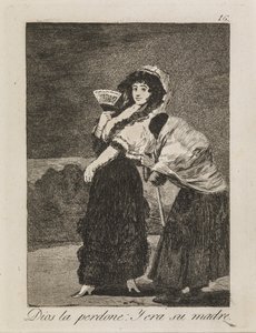 Gott vergebe ihr: Die Bettlerin war ihre Mutter von Francisco de Goya