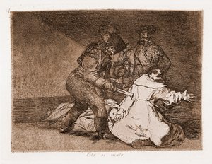 Die Schrecken des Krieges: Das ist schlecht (Radierung nach der vorbereitenden Zeichnung) von Francisco de Goya