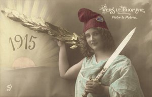 1915, Vers Le Triomphe, Pour La Patrie von French Photographer
