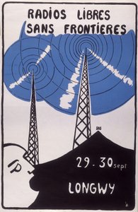 Werbung für freie Radiosender ohne Grenzen in Longwy. von French School