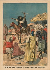 Arabischer Agitator predigt den Heiligen Krieg in Tripolitanien, Illustration aus 