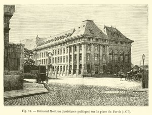 Montyon-Gebäude, Öffentliche Fürsorge, auf dem Place du Parvis, 1877 von French School