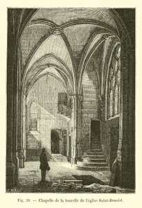 Kapelle des Turms der Kirche Saint-Benoist von French School