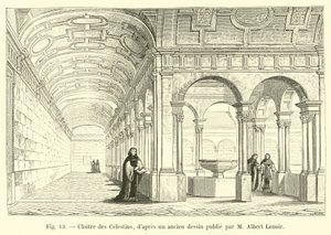 Kreuzgang der Celestins, nach einer alten Zeichnung veröffentlicht von M. Albert Lenoir von French School