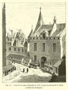 Hof der Sainte-Chapelle im Jahr 1630, nach einer Zeichnung von F. Stella, Kabinett der Stiche von French School