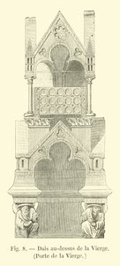 Baldachin über der Jungfrau, Porte de la Vierge von French School