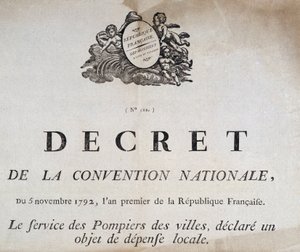 Dekret des Nationalkonvents vom 5. November 1792 über die Stadtfeuerwehr von French School