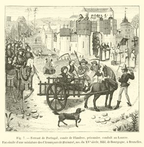 Ferrant von Portugal, Graf von Flandern, Gefangener, zum Louvre gebracht, Faksimile einer Miniatur aus den Chroniken von Hainaut, Manuskript des 15. Jahrhunderts, Bibliothek von Burgund, in Brüssel von French School