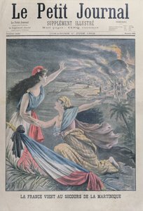 Frankreich hilft Martinique nach dem Ausbruch eines Vulkans, Montagne Pelée, auf Martinique, aus Le Petit Journal, 1. Juni 1902