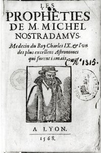 Frontispiz zu Les Propheties de M. Michel de Nostradamus, mit einem Porträt von Nostradamus, veröffentlicht in Lyon, 1568