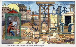 Futuredays: Eine Vision des 19. Jahrhunderts vom Jahr 2000 - Serie „Im Jahr 2000“: Elektrische Baustelle. Chromolithographie von Villemard