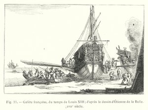 Französische Galeere, zur Zeit von Ludwig XIII.; nach der Zeichnung von Etienne de la Belle, XVII. Jahrhundert (Stich) von French School