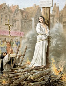 Johanna von Orléans, verbrannt auf dem Scheiterhaufen am 20. Mai 1431
