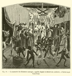 Die Mummerei der wilden Männer, später genannt der Ballet des Ardents, im königlichen Hotel Saint-Paul von French School