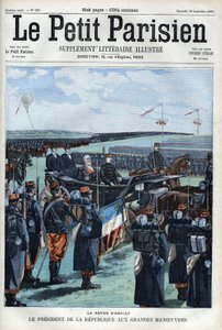 Die Revue von Amilly: Der Präsident der Französischen Republik Émile Loubet bei den großen Manövern - in „Le Petit Parisien“