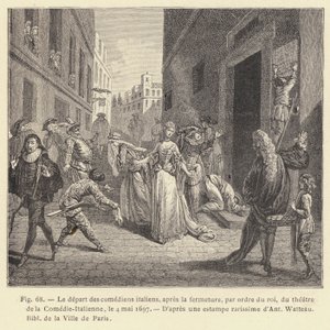 Abreise der italienischen Komödianten nach der Schließung des Theaters der Comédie-Italienne auf Befehl des Königs am 4. Mai 1697 (Stich) von French School