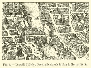 Das kleine Chatelet, Faksimile nach dem Plan von Merian, 1648 von French School