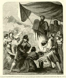 Das Volk beeilte sich, die Erstlinge von allem, was es besaß, zur Errichtung des Tabernakels zu bringen von French School