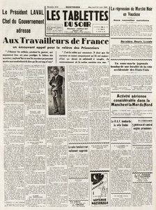 Les Tablets du soir vom 24.06.1942 - LAVAL REGIERUNGSCHEF WENDET SICH AN DIE ARBEITER FRANKREICHS MIT EINEM WILLENSAPPELL FÜR DIE UNTERDRÜCKUNG DES SCHWARZMARKTES IN VAUCLUSE - DIGIOUSE LUFTAKTIVITÄTEN IM KANAL UND IN DER NORDSEE -
