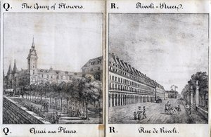 Buchstabe Q und A: Der Blumendock und die Rue de Rivoli - „Alphabet Picturesque des Monumens de Paris“ ca. 1840 (Gravur)