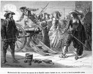 Mademoiselle (Grande Mademoiselle = Herzogin von Montpensier) richtete die Kanonen der Bastille gegen die Armee des Königs und feuerte das erste Stück ab - in „Histoire de France populaire“ von Henri Martin.