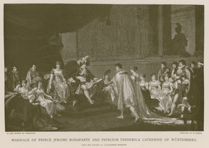 Hochzeit von Prinz Jerome Bonaparte und Prinzessin Frederica Catherine von Württemberg