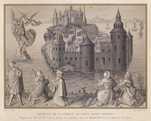 Wunder der Jungfrau auf dem Mont Saint Michel, nach einer Handschrift des 15. Jahrhunderts, gemalt in Camaieu über die Wunder von ND, Bibl Nat de Paris