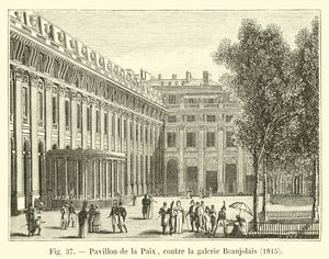 Pavillon des Friedens, an der Galerie Beaujolais, 1815 von French School