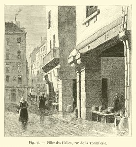 Pfeiler der Hallen, Rue de la Tonnellerie von French School