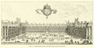 Place Royale 1645 (Faksimile einer Gravur von Sylvestre) von French School