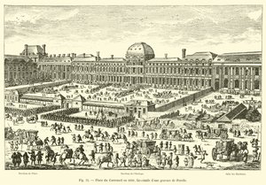 Place du Carrousel im Jahr 1680, Faksimile einer Gravur von Perelle von French School