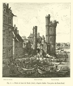 Porte und Tour de Nesle, 1640, nach Callot, Blick vom Pont-Neuf von French School
