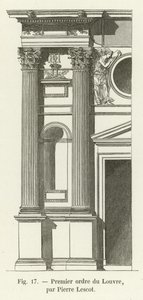Erster Orden des Louvre, von Pierre Lescot von French School