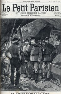 Der Präsident der Französischen Republik Felix Faure besuchte im Dezember 1898 die Minen von Lens. Titelblatt der Zeitung „Le petit Parisien“.